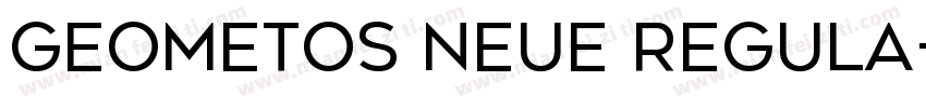 Geometos Neue Regula字体转换